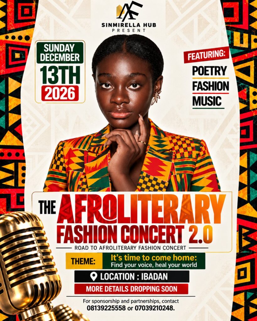 Flyer: Sinmirella Hub presents The AfroLiterary Fashion Concert 2.0, Sunday 13 December 2026, Ibadan. Featuring poetry, fashion and music.